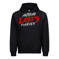 Black Nothing lasts forever Urban Hoodie - artisFamous
