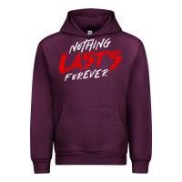 Mauve Wine Nothing lasts forever Urban Hoodie - artisFamous