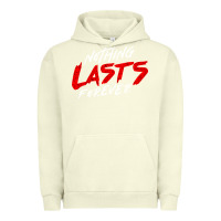 Pigment Pistachio Nothing lasts forever Urban Hoodie - artisFamous