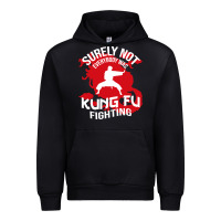 Black surely not everybody was kung fu fighting Urban Hoodie - artisFamous