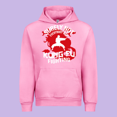 Surely Not Everybody Was Kung Fu Fighting Urban Hoodie Designed By Artisfamous