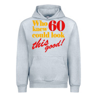 Heather Grey funny 60th birthday this good Urban Hoodie - artisFamous