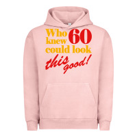 Pigment Salmon funny 60th birthday this good Urban Hoodie - artisFamous