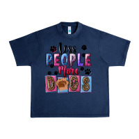 Navy Less people more dogs Mother's Day Urban Heavy Tee - FaDigitalArtStudio