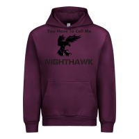 Mauve Wine you have call me nighthawk Urban Hoodie - artisFamous