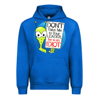 Cobalt dont take me to your leader Urban Hoodie - artisFamous