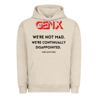 Pigment French Oak genx were not mad Urban Hoodie - artisFamous