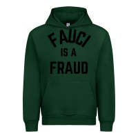 Forest Green fauci is a fraud Urban Hoodie - artisFamous