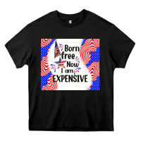 Black born free now i am expensive Heavy Core Tee - TumblerDesignByShophia