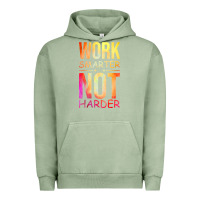 Pigment Oil Green work smarter not harder Urban Hoodie - artisFamous