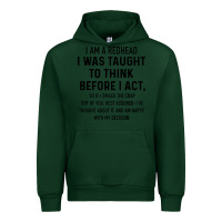 Forest Green i am a redhead i was taught to think Urban Hoodie - artisFamous