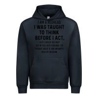Navy i am a redhead i was taught to think Urban Hoodie - artisFamous