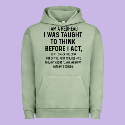I Am A Redhead I Was Taught To Think Urban Hoodie Designed By Artisfamous