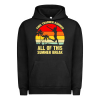 Pigment Black vintage this teacher earned all of this summer break Urban Hoodie - artisFamous