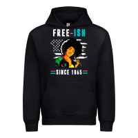 Black juneteenth free ish since 1865 black Urban Hoodie - artisFamous