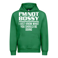 Emerald I'M NOT BOSSY I JUST KNOW WHAT YOU SHOULD BE DOING FUNNY Urban Hoodie - artisFamous