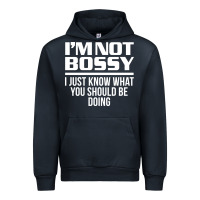 Navy I'M NOT BOSSY I JUST KNOW WHAT YOU SHOULD BE DOING FUNNY Urban Hoodie - artisFamous