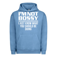 Pigment Pebble Blue I'M NOT BOSSY I JUST KNOW WHAT YOU SHOULD BE DOING FUNNY Urban Hoodie - artisFamous