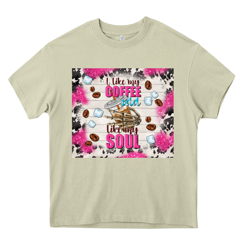 I Like My Coffee Cold Like My Soul Heavy Core Tee by TumblerDesignByShophia | Teevron