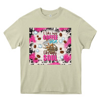 Mossy i like my coffee cold like my soul Heavy Core Tee - TumblerDesignByShophia