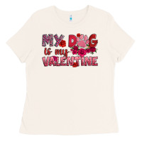 Bone my dog is my valentine Ladies Tee - OliviaCreatesArt