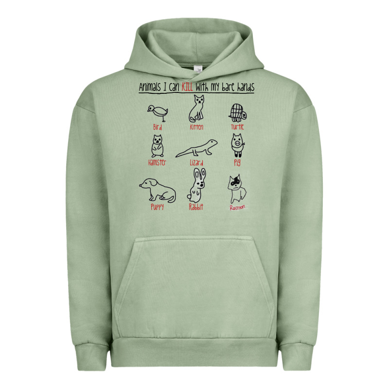 Animals I Can Kill With My Bare Hands Urban Hoodie by artisFamous | Teevron