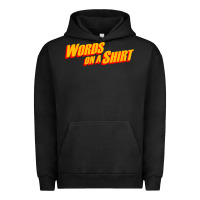 Pigment Black words on a shirt Urban Hoodie - artisFamous