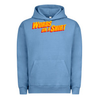 Pigment Pebble Blue words on a shirt Urban Hoodie - artisFamous