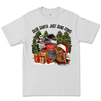 Dove Grey dear santa just send cows Premium Tee - CowGirlArtShop