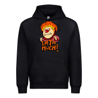Black heat miser i'am too much Urban Hoodie - artisFamous