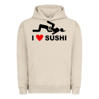 Pigment French Oak i love sushi funny Urban Hoodie - artisFamous