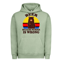 Pigment Oil Green funny beer because murder is wrong for drinking men lover Urban Hoodie - artisFamous