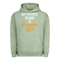 Pigment Oil Green my favorite season is pumpkin spice Urban Hoodie - artisFamous