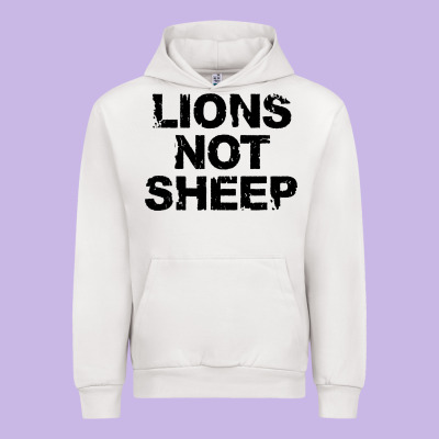 Lions Not Sheep Urban Hoodie Designed By Artisfamous