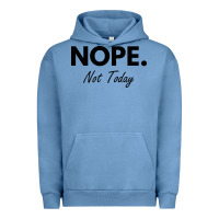 Pigment Pebble Blue nope not today Urban Hoodie - artisFamous