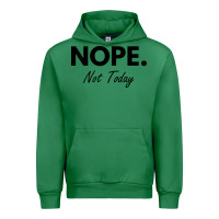 Emerald nope not today Urban Hoodie - artisFamous