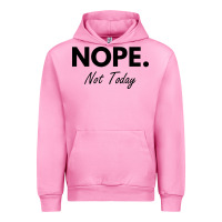 Fuchsia Pink nope not today Urban Hoodie - artisFamous