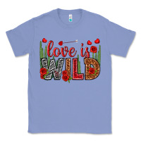 Colony Blue Love is wild Valentine's Day Classic Tee - HowdyJamesFarm