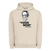 Your Mom  Sigmund Freud Urban Hoodie | Teevron