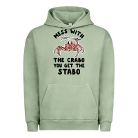 Pigment Oil Green mess with the crabo you get the stabo Urban Hoodie - artisFamous