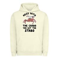 Pigment Pistachio mess with the crabo you get the stabo Urban Hoodie - artisFamous