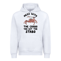 White mess with the crabo you get the stabo Urban Hoodie - artisFamous