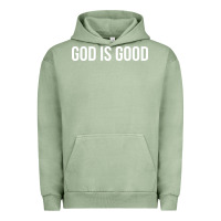 Pigment Oil Green god is good Urban Hoodie - artisFamous