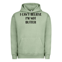 Pigment Oil Green i cant believe im not butter Urban Hoodie - artisFamous