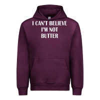Mauve Wine i cant believe im not butter Urban Hoodie - artisFamous