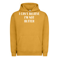 Pigment Peanut Butter i cant believe im not butter Urban Hoodie - artisFamous