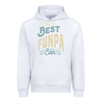 White The Best Funpa Ever - Mens Funny Dad and Grandpa Urban Hoodie - artisFamous