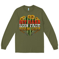 Army Green hit hard run fast turn left Long Sleeve Tee - BundleAndBundleShop