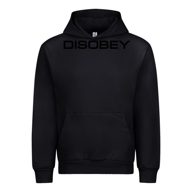 Disobey   T Shirt Urban Hoodie by artisFamous | Teevron