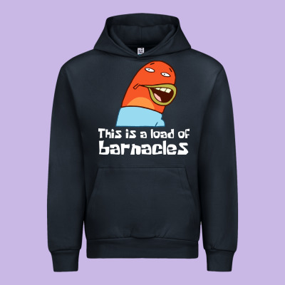 This Is A Load Of Barnacles Urban Hoodie Designed By Artisfamous